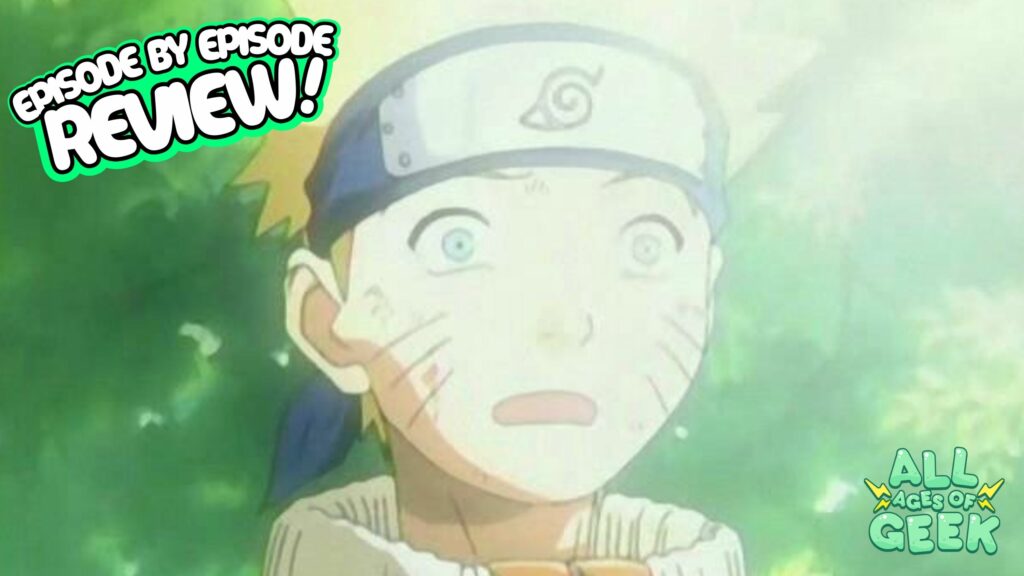Naruto stares ahead with a white light shining over him, tears in his eyes with the icons Episode by Episode at the side and the All Ages of Geek logo.
