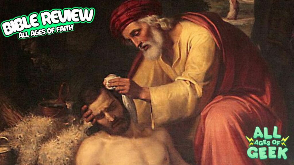 A thumbnail featuring a painting of the Parable of the Good Samaritan with the All Ages of Geek logo on the right hand lower side and the text Bible Review All Ages of Faith on the lefthand upper corner.