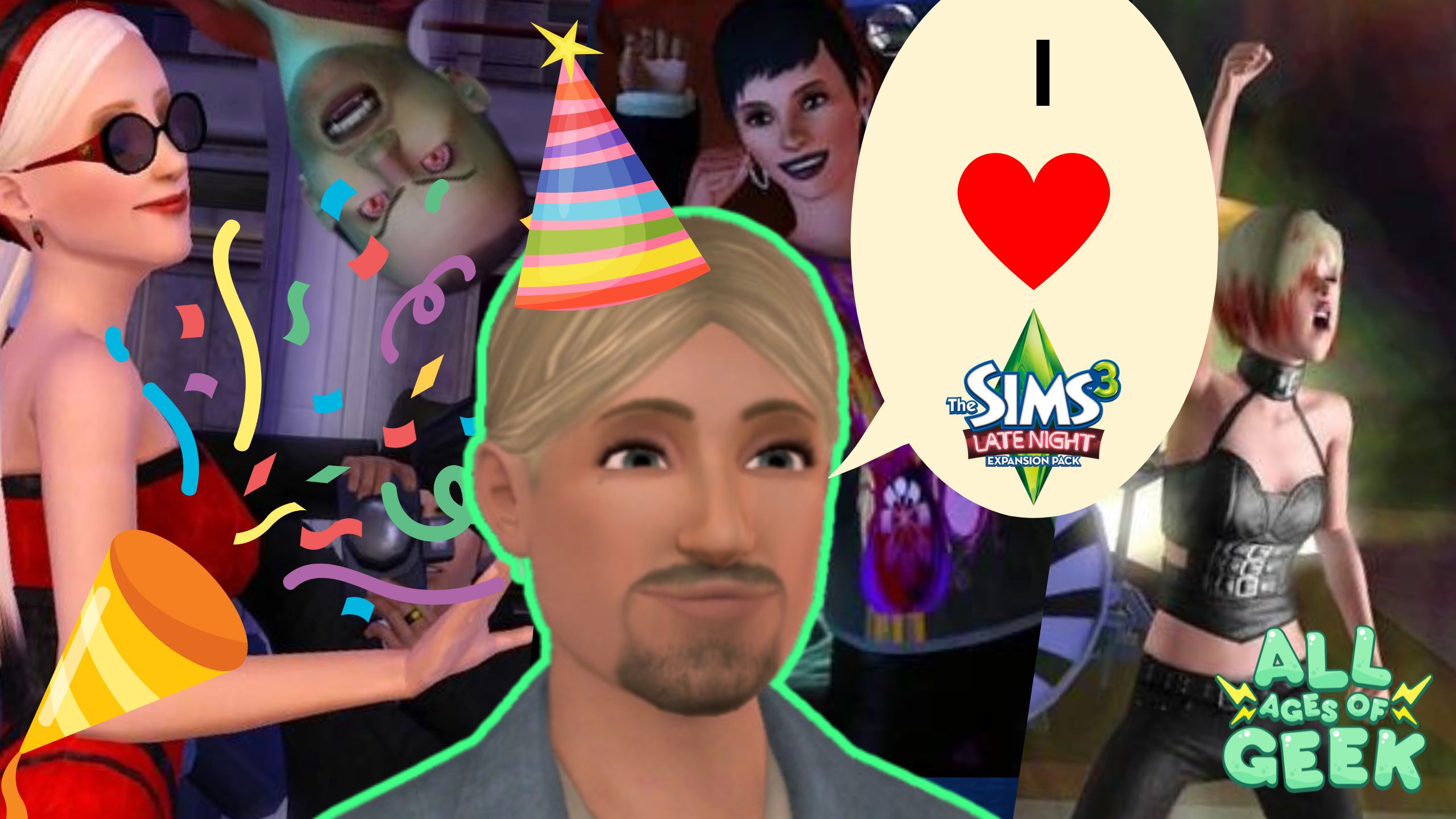 Image of Sims characters enjoying a party in The Sims 3: Late Night expansion. One Sim wears a party hat and sunglasses, while others are dancing and having fun. A speech bubble with 'I ♥ The Sims 3: Late Night' is shown, and the All Ages of Geek logo is in the bottom right corner.