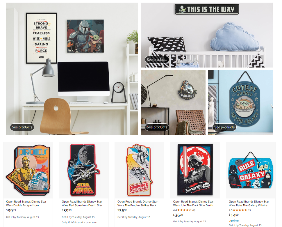 The image showcases various Star Wars-themed decor items available on Amazon, perfect for adding a touch of the galaxy to your home.

In the top section:

Left: A workspace setup featuring a motivational Star Wars poster with the words "We are Strong, Brave, Fearless, Wise, Noble, Daring, The Force" and a framed picture of The Mandalorian and Baby Yoda.
Center: A child's nursery with a sign that reads "This is the Way," referencing The Mandalorian, along with cloud-shaped pillows.
Right: A wall featuring a sign that says "Cutest Bounty in the Galaxy" with Baby Yoda in his hover pram.
In the bottom section, individual product listings include:

"Droids" Embossed Metal Sign featuring C-3PO and R2-D2, priced at $39.99.
"Red Squadron Death Star" Sign, showcasing the X-Wing fighters, priced at $39.99.
"The Empire Strikes Back" Metal Sign, with the movie’s classic logo, priced at $36.99.
"Join the Dark Side" Poster featuring Darth Vader, priced at $36.99.
"Rule the Galaxy" Sign with various Star Wars villains, priced at $14.99.
These items offer a variety of ways to show off your Star Wars fandom, from wall art to room decor.