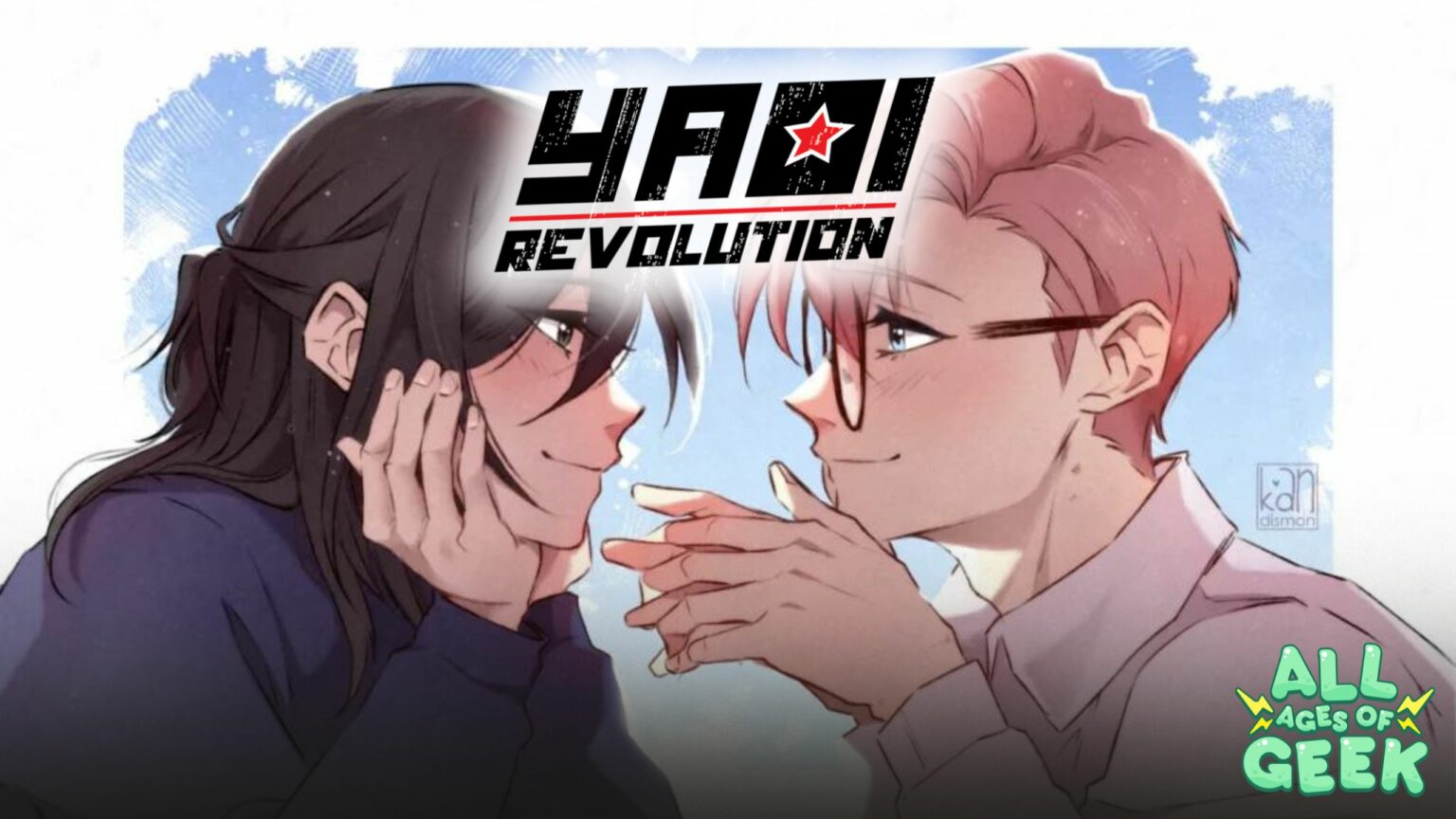 All Ages of Geek Yaoi Revolution