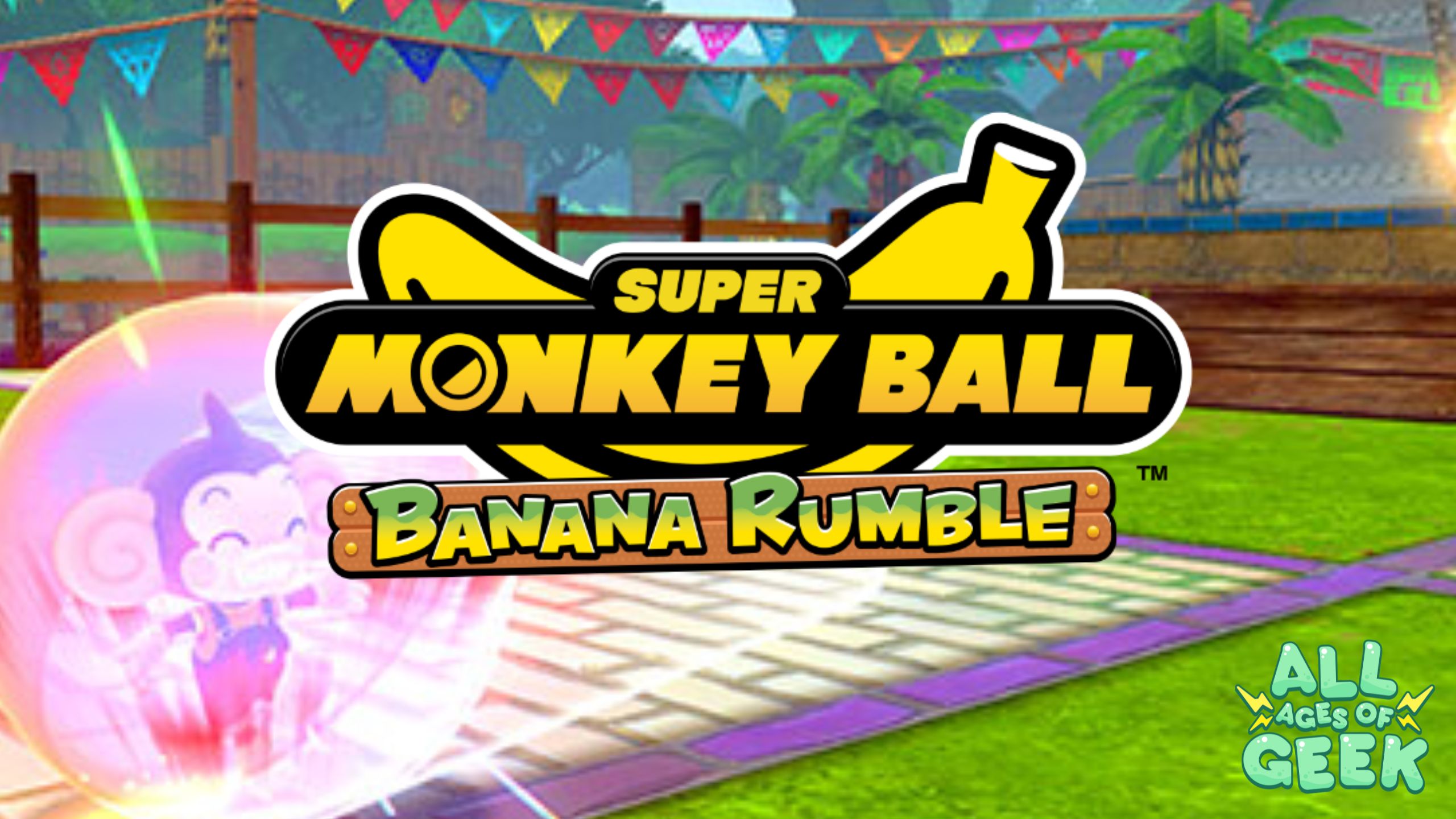 Super Monkey Ball Banana Rumble: The Epic Return