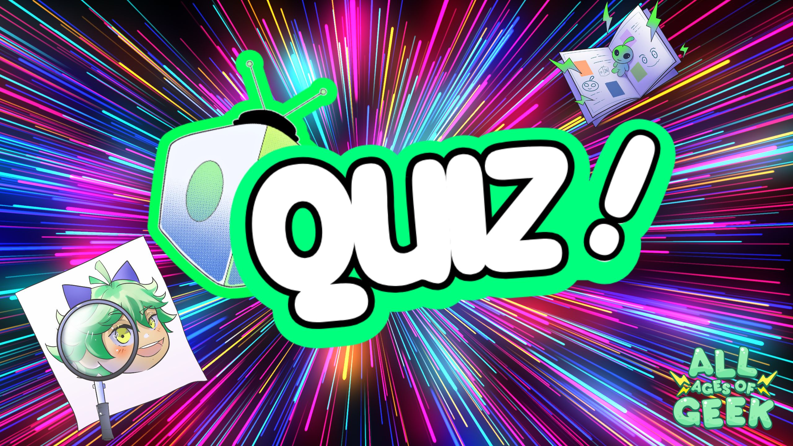 The image features a dynamic, colorful background with streaks of light radiating outwards, creating a vibrant and energetic effect. In the center, the word "Quiz!" is prominently displayed in large, bold, white letters with a green outline. To the left, there's an illustration of a character with green hair and cat ears, partially obscured by a magnifying glass. To the right, there is an open book with illustrations and green lightning bolts coming from it. The "All Ages of Geek" logo is positioned in the bottom right corner.