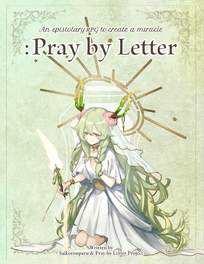 
The cover image for the TTRPG "Pray by Letter" features an ethereal character adorned in a flowing white robe and adorned with green accents. The character holds a delicate feather quill, poised to write, while a serene and mystical ambiance surrounds them, enhanced by soft pastel hues and intricate background details. This captivating visual sets the tone for the epistolary RPG experience, inviting players into a world where letters hold the power to create miracles.