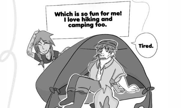 A black and white comic-style scene from 'I Married a Monster on a Hill,' featuring two characters, Chappy and Drake, during a camping trip. Chappy is seen sitting outside a tent, looking relaxed with a content expression, while Drake is sitting inside the tent, appearing tired and exhausted. Above Chappy, a speech bubble reads, 'Which is so fun for me! I love hiking and camping too.' Next to Drake, a smaller speech bubble simply says, 'Tired.' The scene captures a lighthearted and humorous moment between the characters. Featured for the How to Write Relatable Characters lesson.