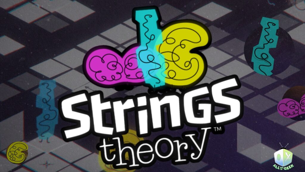 Strings Theory thumbnail on All Ages of Geek