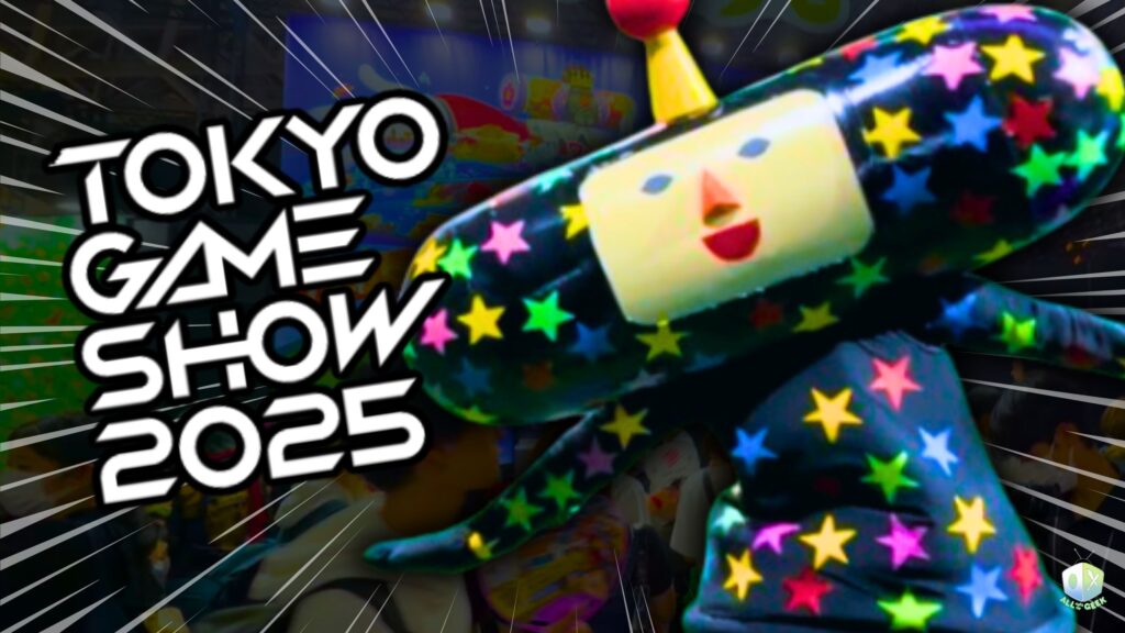 A colorful Katamari Damacy mascot covered in multicolored stars poses energetically beside bold white text reading “Tokyo Game Show 2025,” set against a lively convention background with comic-style action lines and the All Ages of Geek logo.